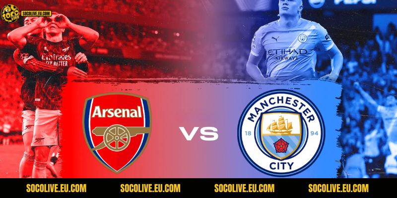 Arsenal đang rất "sáng cửa" trước Man City