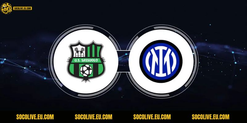 Nhận Định Inter Milan Vs Sassuolo